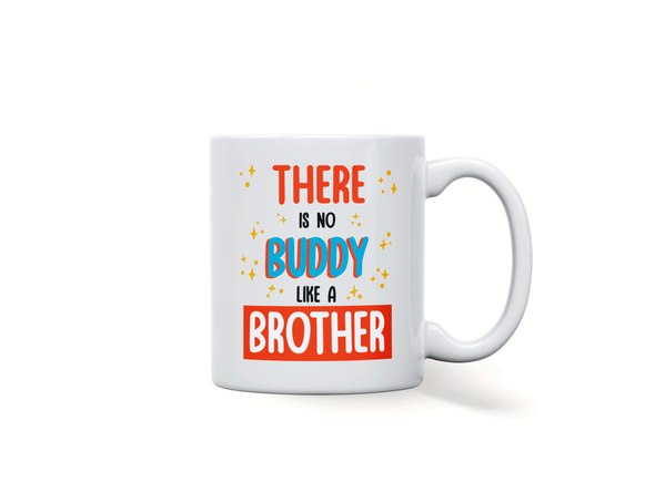 Personalised 'there is no buddy like a brother' mug