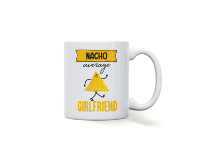 Personalised 'Nacho Average Girlfriend' mug