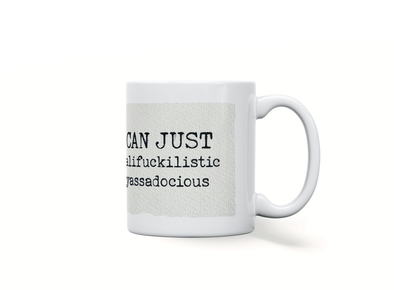Personalised 'you can just' funny spoof mug