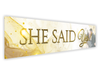 Personalised She Said Yes Banner