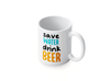 Personalised 'save water drink beer' mug