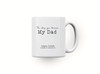 Personalised Star map My Dad, Galaxy Night Sky Keepsake Gift mug