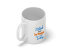 Personalised 'I think I'll just be happy today' mug