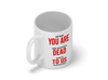 Personalised funny spoof text mug