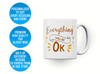 Personalised 'everything will be okay' mug