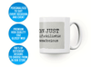 Personalised 'you can just' funny spoof mug