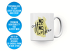 Personalised 'no coffee no workee' mug