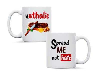 Personalised 'Spread me not hate me' mug
