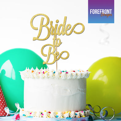 Personalised BRIDE TO BE wedding/hen do glitter cake topper - Any wording/age - Forefrontdesigns