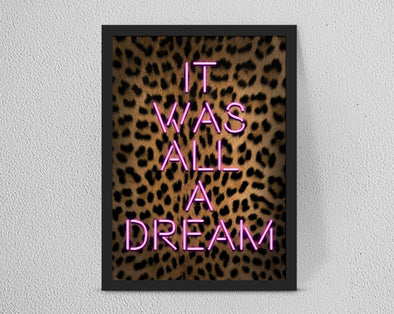 Personalised IT WAS ALL A DREAM Custom Quote Neon print - Homeware/Office art/decor - Forefrontdesigns