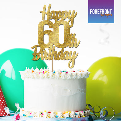 Personalised 60th Birthday glitter cake topper - Any wording/age - Forefrontdesigns