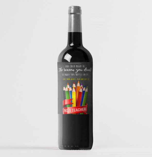Personalised teacher 'our child might be' funny wine bottle label - Forefrontdesigns